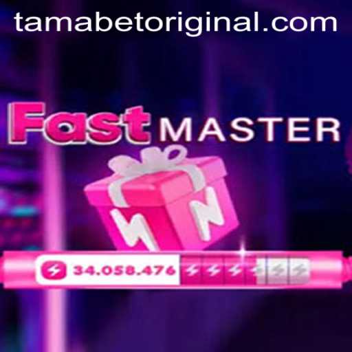 Unveiling FastMaster: The Thrill of Tamabet Original