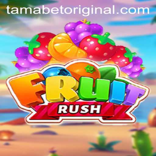 FruitRush: The Tamabet Original Game Taking the World by Storm