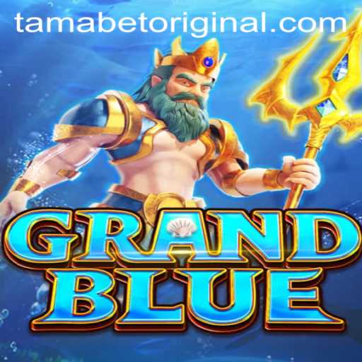 Exploring the World of GRANDBLUE: A Dive into the Tamabet Original Game Universe