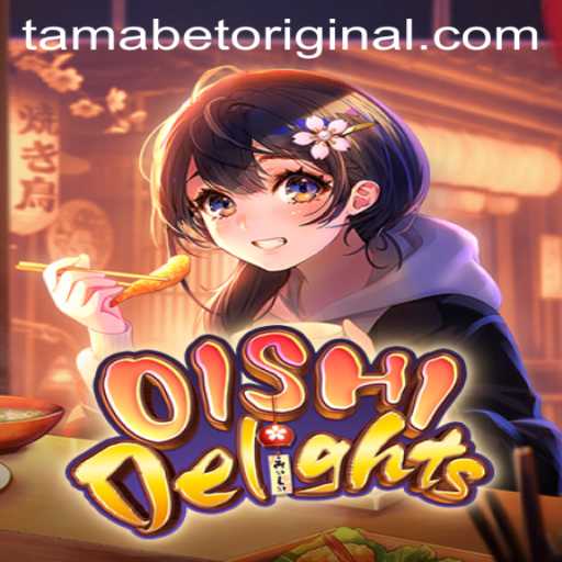 Discovering the Culinary World of OishiDelights with Tamabet Original