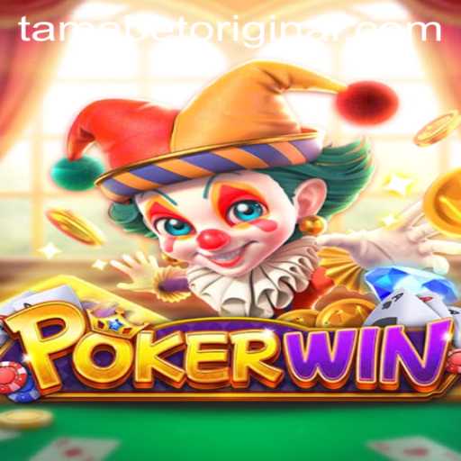 The Exciting World of POKERWIN: A Tamabet Original