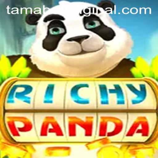 Exploring the Exciting World of RichyPanda: A Tamabet Original